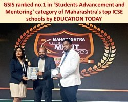 GSIS ranked no.1 in ‘Students Advancement and Mentoring’ category of Maharashtra's top ICSE schools by EDUCATION TODAY
